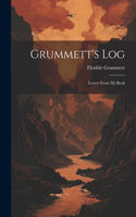 Grummett's Log