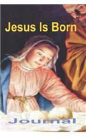 Jesus Is Born Journal