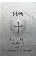 Dean Stand Firm in Faith with Courage & Strength