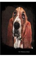 Pet Memory Book: Remembrance Book - Life With My Dog - A Joint Adventure Diary - Basset Hound Cover