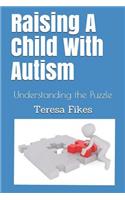 Raising A Child With Autism