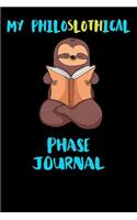 My Philoslothical Phase Journal