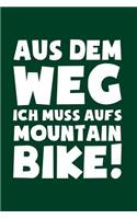 Muss aufs Mountainbike!