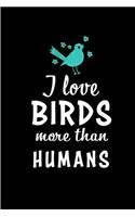 I Love Birds More than Humans