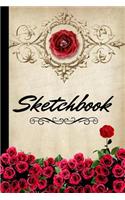 Sketchbook: Vintage Looking Roses Art Gift - SKETCHBOOK, 130 pages, 6 x 9