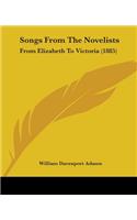 Songs From The Novelists: From Elizabeth To Victoria (1885)(English)