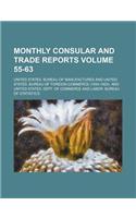 Monthly Consular and Trade Reports Volume 55-63