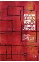 Framing Sexual and Domestic Violence through Language