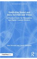 Nonfiction Sound and Story for Film and Video