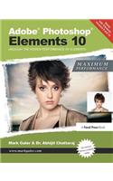 Adobe Photoshop Elements 10: Maximum Performance