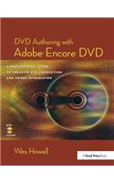 DVD Authoring with Adobe Encore DVD