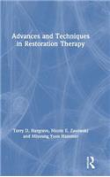 Advances and Techniques in Restoration Therapy