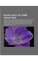 Blues Hall of Fame Inductees: Chuck Berry, Ike Turner, Bessie Smith, B.B. King, Billie Holiday, John Lee Hooker, Sam Phillips, Bo Diddley(English)
