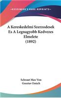 A Kereskedelmi Szerzodesek Es a Legnagyobb Kedvezes Elmelete (1892)