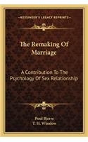 The Remaking of Marriage