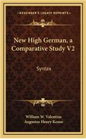 New High German, a Comparative Study V2