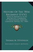 History of the 78th Regiment O.V.V.I.