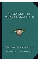 Alaska and the Panama Canal (1914)
