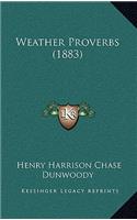 Weather Proverbs (1883)