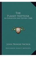 The Planet Neptune