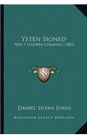 Ysten Sioned: Neu Y Gronfa Gymmysg (1882)(Welsh)