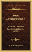 Essais Lipogrammatiques