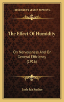 The Effect Of Humidity