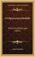 Civilprocessrechtsfalle