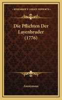 Die Pflichten Der Layenbruder (1776)