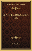 A New Era Of Literature (1847)