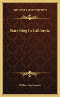 Starr King In California