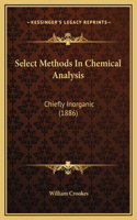 Select Methods In Chemical Analysis