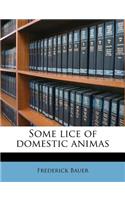 Some Lice of Domestic Animas