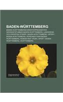 Baden-Wurttemberg: Baden-Wurttembergs Ministerpresidenter, Geografistubbar-Baden-Wurttemberg(Swedish)