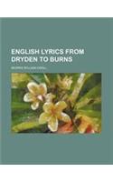 English Lyrics from Dryden to Burns
