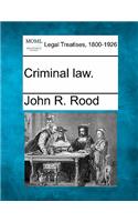 Criminal Law.
