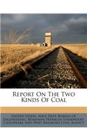 Report on the Two Kinds of Coal