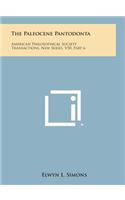 The Paleocene Pantodonta: American Philosophical Society Transactions, New Series, V50, Part 6