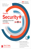 Comptia Security+ Certification Study Guide, Third Edition (Exam Sy0-501)