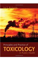 Principles and Practice of Toxicology in Public Health