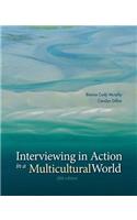 Interviewing in Action in a Multicultural World with Coursemate Access Code: (English)