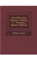 The Waverley Novels, Volume 1