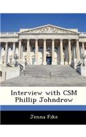 Interview with CSM Phillip Johndrow