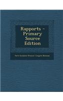 Rapports - Primary Source Edition