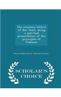 Nineteen Letters of Ben Uziel, Being a Spiritual Presentation of the Principles of Judaism - Scholar's Choice Edition