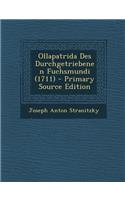 Ollapatrida Des Durchgetriebenen Fuchsmundi (1711)