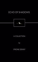 Echo of Shadows