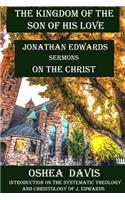 THE KINGDOM OF THE SON OF HIS LOVE