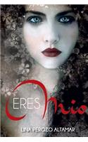 Eres Mio