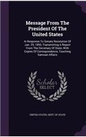 Message From The President Of The United States: In Response To Senate Resolution Of Jan. 29, 1895, Transmitting A Report From The Secretary Of State, With Copies Of Correspondence, Touching Samoan